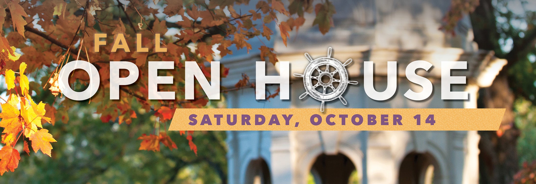 Fall Open House, Saturday, October 4